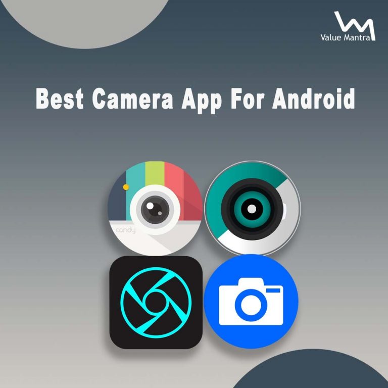 Best Camera Apps for Android (2021)