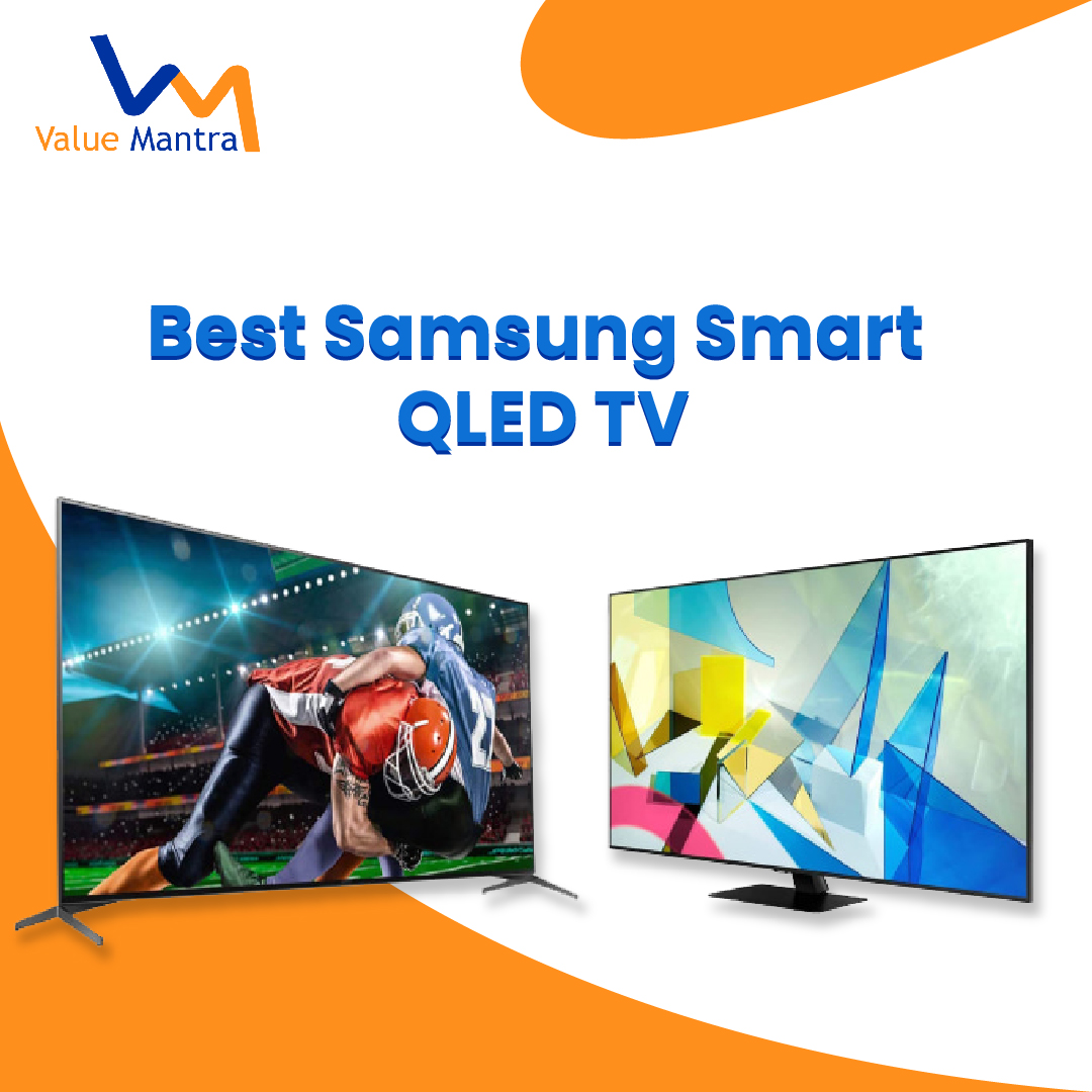 Best Samsung Smart QLED TV
