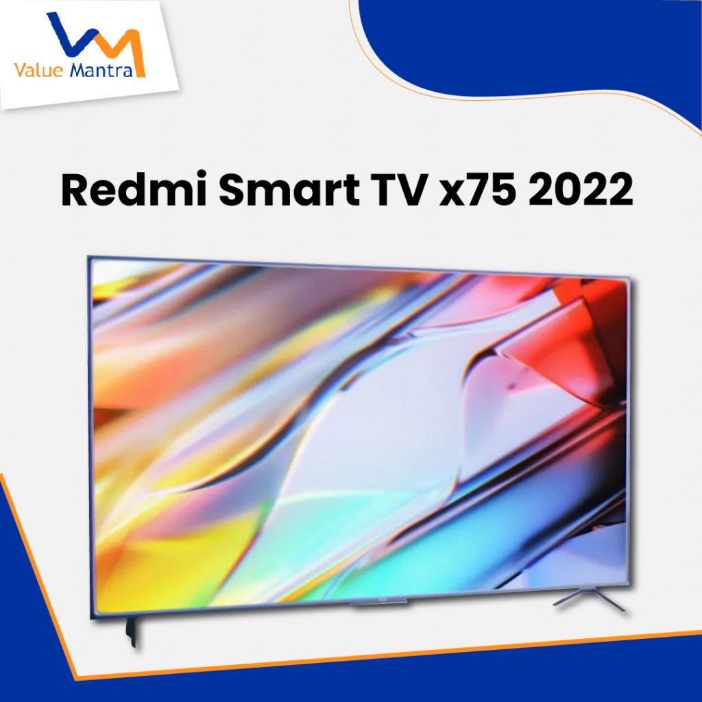 Redmi Smart TV X75 2022
