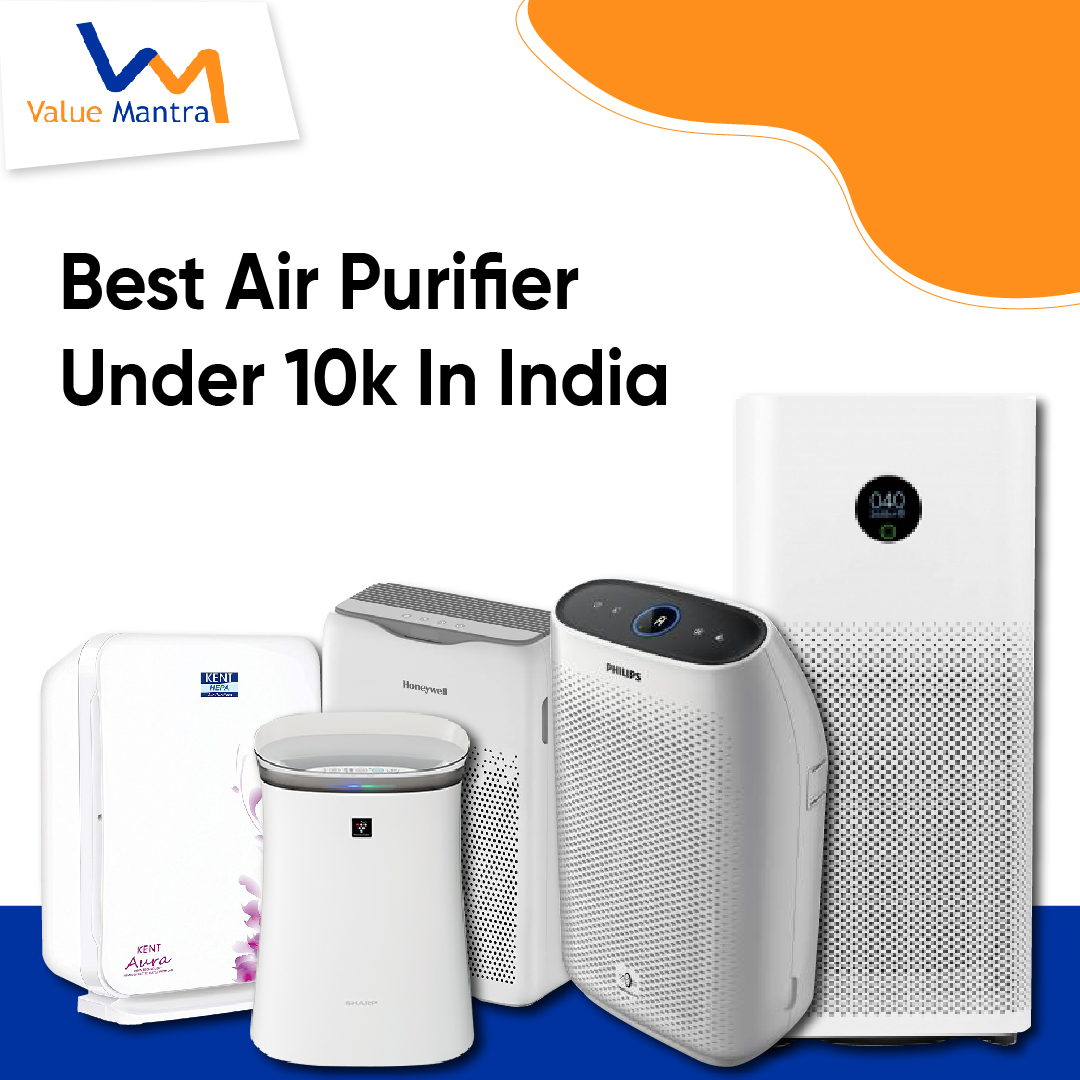 Best Air Purifier Under 10k In India