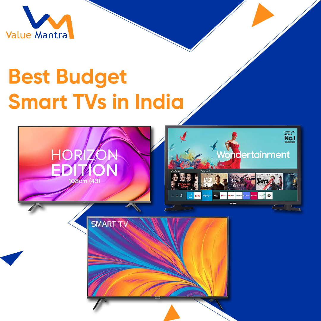 The Top 3 Best Budget Smart TVs in India