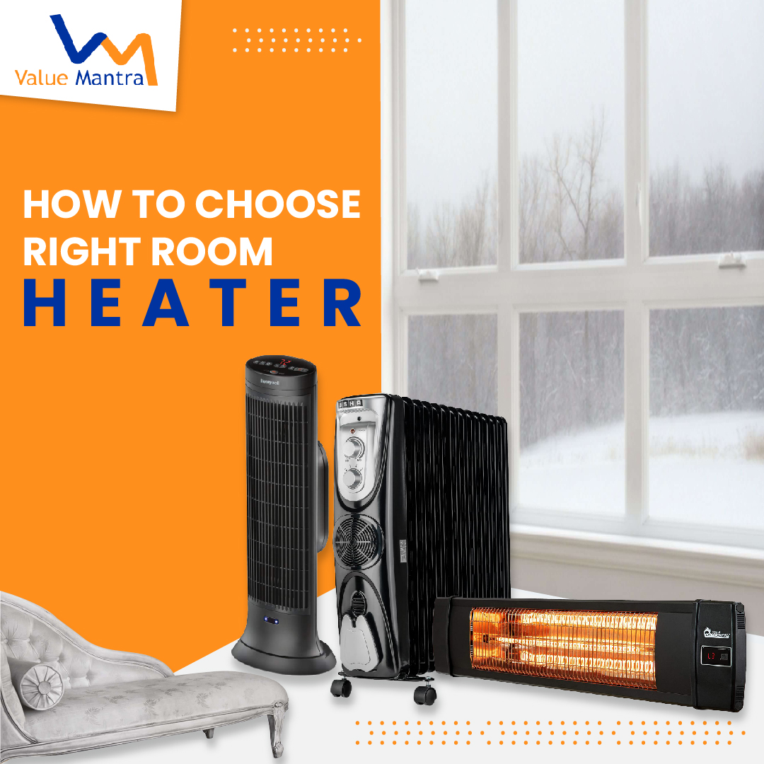 How to Choose the Right Room Heater