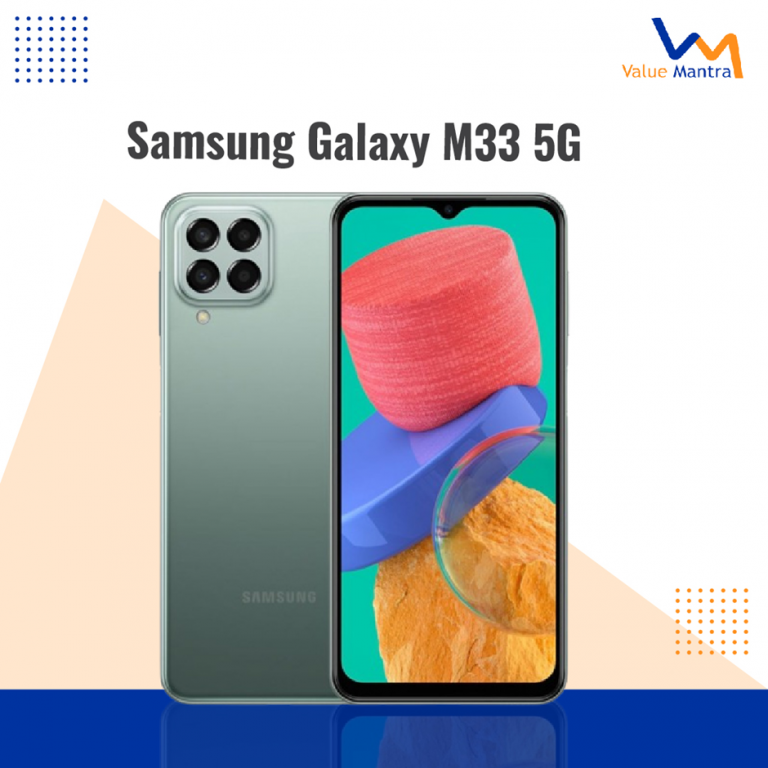 Samsung Galaxy M33 5G – Things You Should Know Before Buying