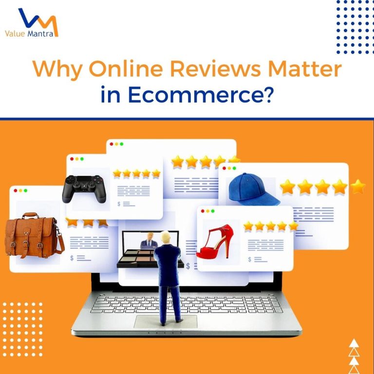 5 Reasons Why Online Reviews Matter in Ecommerce?