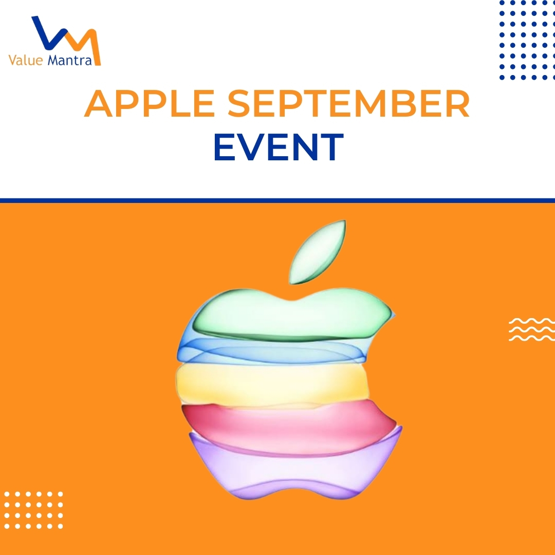 Apple September Event – All Things you Need to Know