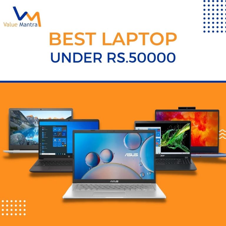 Top 5  Laptops under 50000 in India