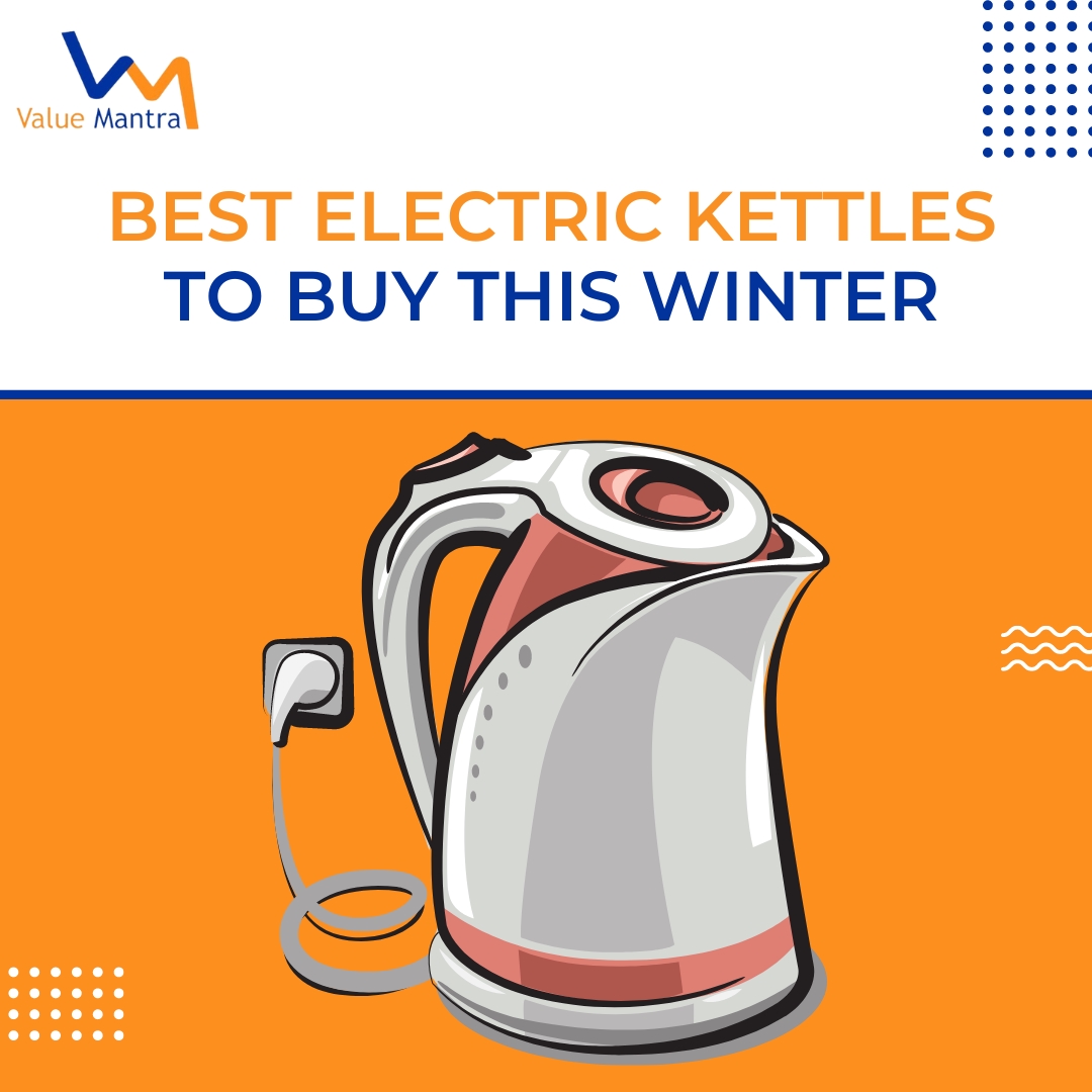 Best Electric kettles to Purchase This Winter